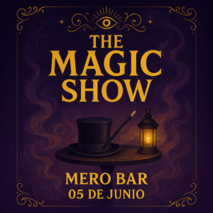 THE MAGIC SHOW EN MERO BAR